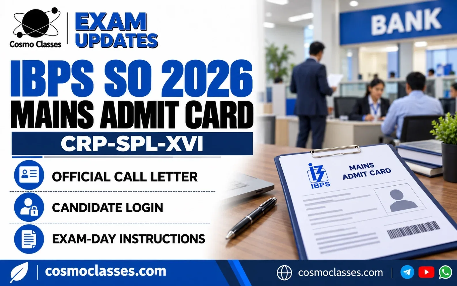 IBPS SO Mains Admit Card 2026: CRP-SPL-XVI Call Letter — blue Cosmo Classes exam update illustration